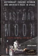 "Last Man on the Moon" by Eugene Cernan